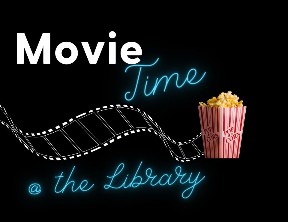 Movie Time at the Library
