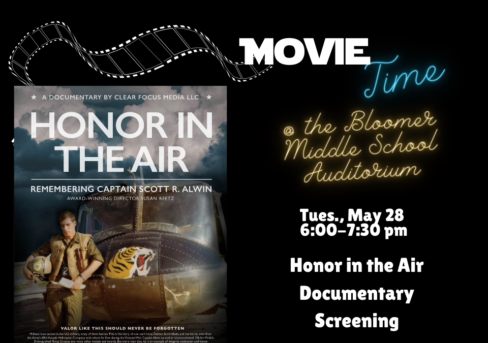 Honor in the Air screening at the Bloomer Middle School Auditorium on Tuesday, May 28, 2024 at 6:00 pm