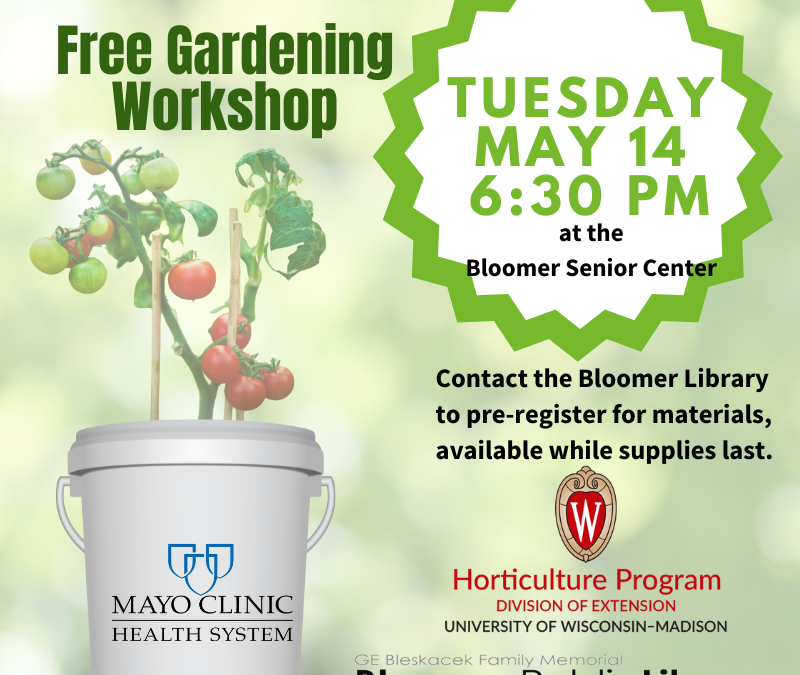 Container Gardening Workshop @ the Bloomer Senior Center on May 14, 2024 at 6:30 pm