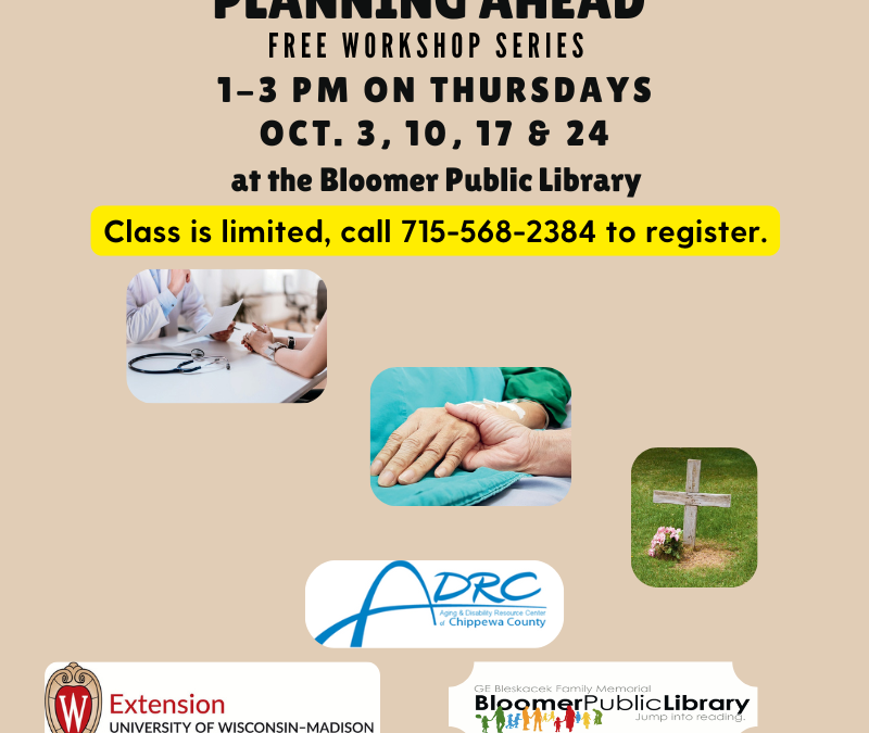 Planning Ahead end-of-life planning workshop series, Thursdays in October 2024.