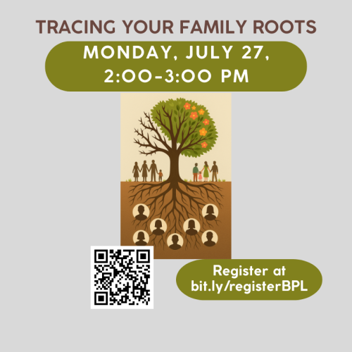Tracing Your Family Roots Monday July 27, 2026 at 2;00 to 3:00 pm registration link in description.